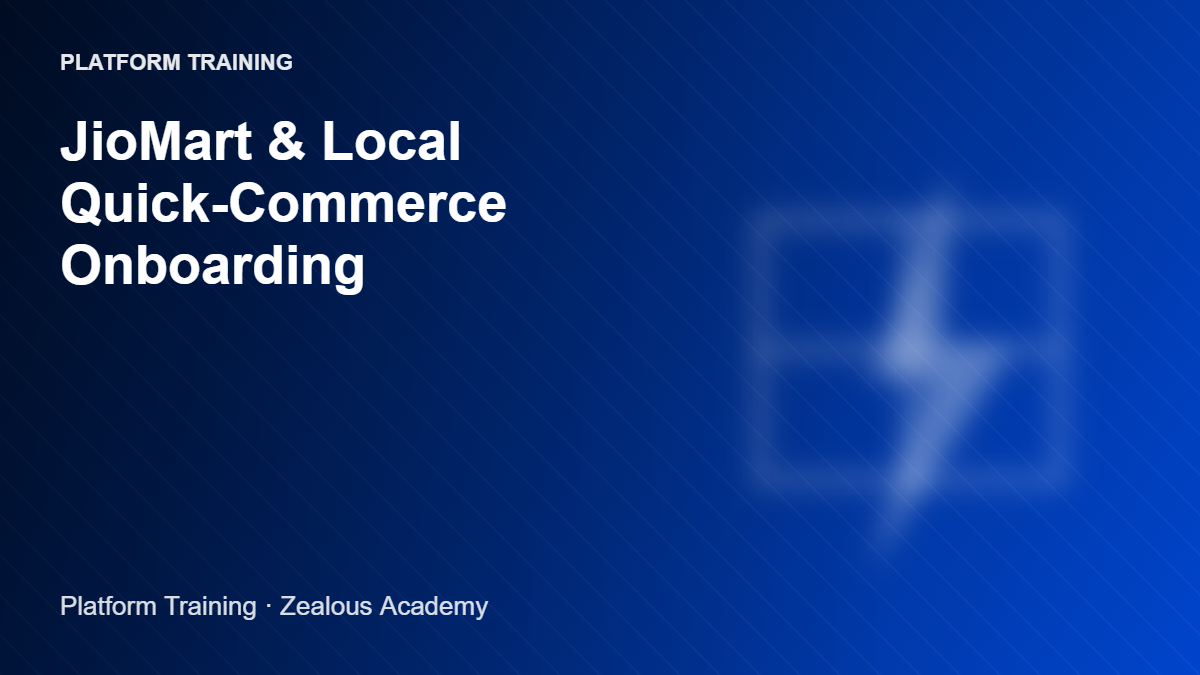 JioMart & local Quick-Commerce Onboarding