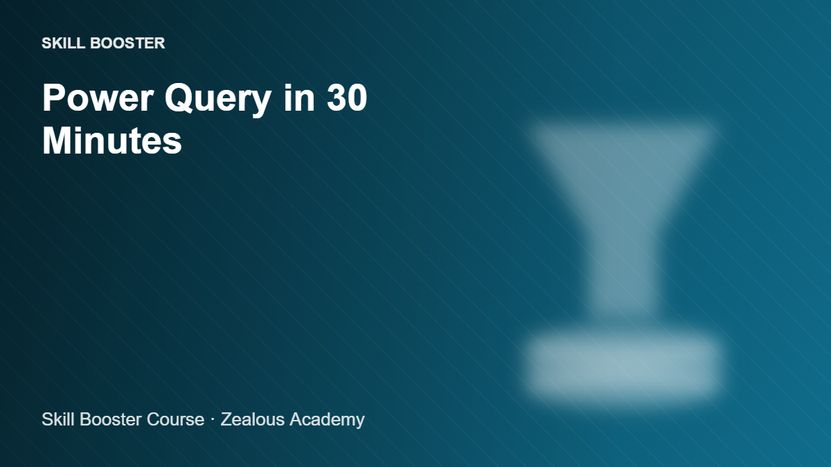 Power Query in 30 minutes